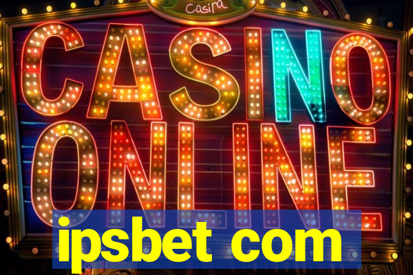 ipsbet com